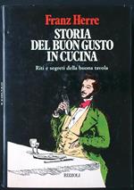 Storia del buon gusto in cucina