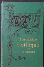 L' architecture gothique