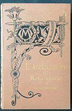 L' architecture de la Reinassance
