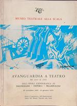 Museo teatrale alla Scala. Avanguardia a Teatro dal 1915 al 1955