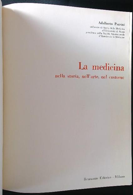 Storia della medicina. Raccolta pubblicazioni varie 1968-69 - Adalberto Pazzini - copertina