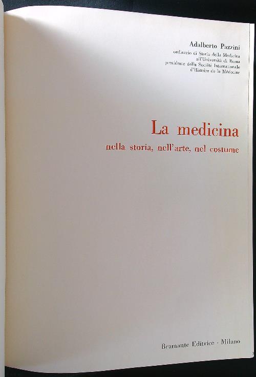 Storia della medicina. Raccolta pubblicazioni varie 1968-69 - Adalberto Pazzini - copertina