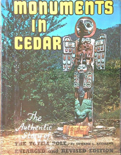 Monuments in Cedar: the Totem Pole