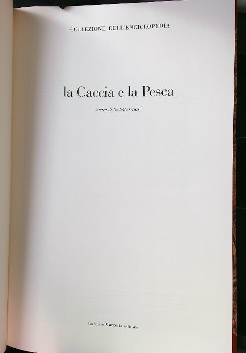La caccia e la pesca