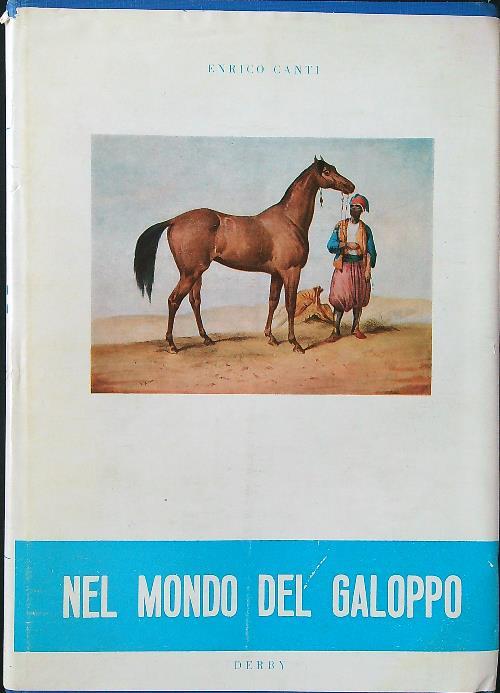 Nel mondo del galoppo vol. II