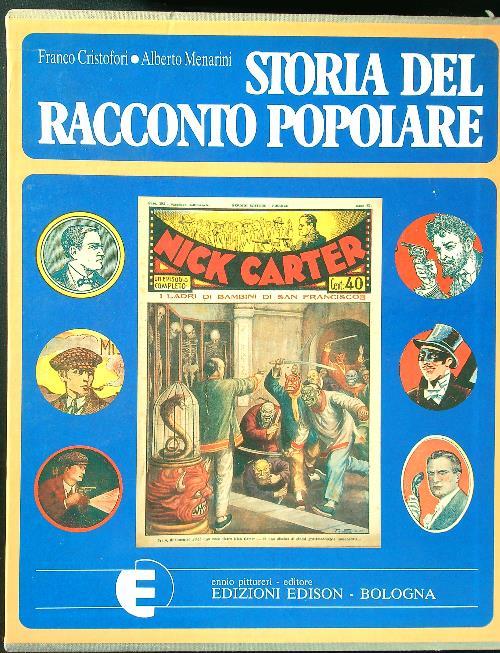 Storia del racconto popolare. Eroi del racconto popolare prima del fumetto 2 vv - Cristofori - copertina