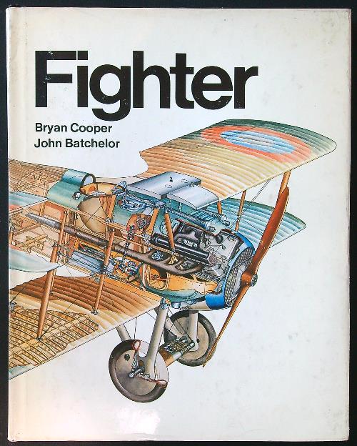Fighter. A history of fighter aircraft