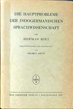 Die Hauptprobleme der Indogermanischen Sprachwissenschaft