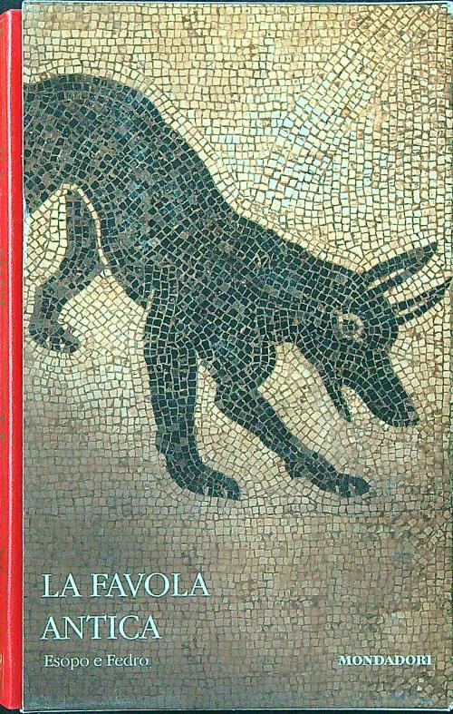 La favola antica. Esopo e Fedro