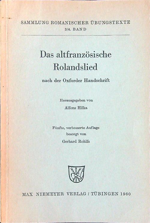 Das  Altfranzosische Rolandslied Nach Der Oxforder Handschrift - copertina