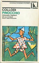 Pinocchio. Chi era Collodi - Com'è fatto Pinocchio
