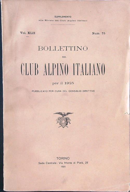 Bollettino del Club Alpino Italiano vol. XLII n. 75/1925 - Eugenio Ferreri - copertina