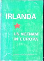 Irlanda. Un Vietnam in Europa