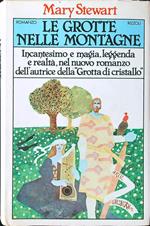 Le grotte nelle montagne