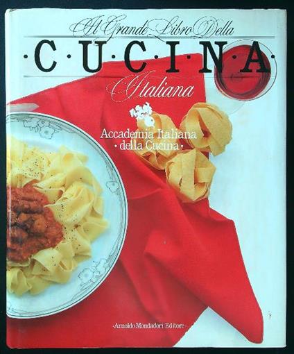 Il grande libro della cucina italiana - Giovanni Nuvoletti Perdomini - copertina