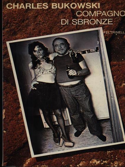 Compagno di sbronze - Charles Bukowski - copertina