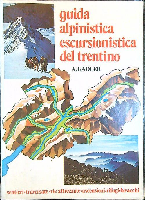 Guida alpinistica escursionistica del Trentino