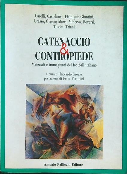 Catenaccio & contropiede - Riccardo Grozio - copertina