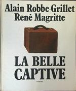 La  belle captive