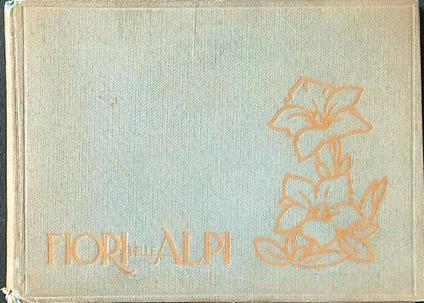 Fiori delle Alpi - Gretter - copertina
