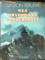 Gli orizzonti conquistati