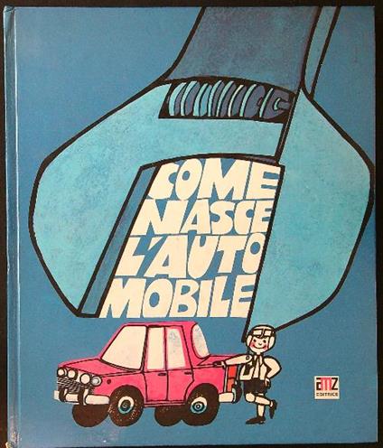 Come nasce l'automobile - Marino Giuffrida - copertina