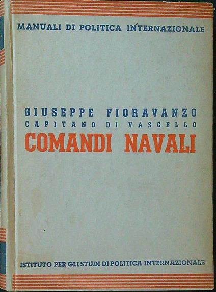 Comandi navali - Giuseppe Fioravanzo - copertina