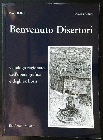 Benvenuto Disertori catalogo ragionato - Bellini - copertina