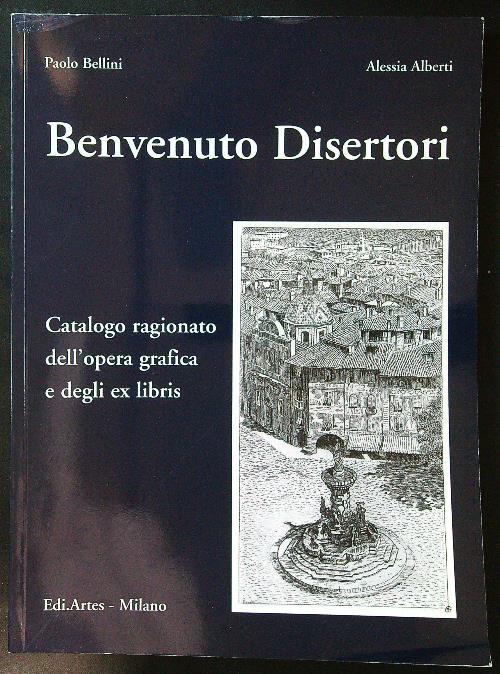Benvenuto Disertori catalogo ragionato - Bellini - copertina