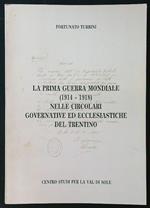 La prima guerra mondiale nelle circolari governative ed ecclesiastiche del Trentino
