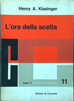 L' ora della scelta