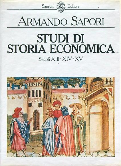 Studi di storia economica 2 voll. - Armando Sapori - copertina