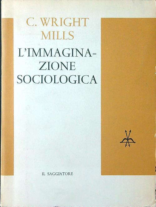 L' immaginazione sociologica