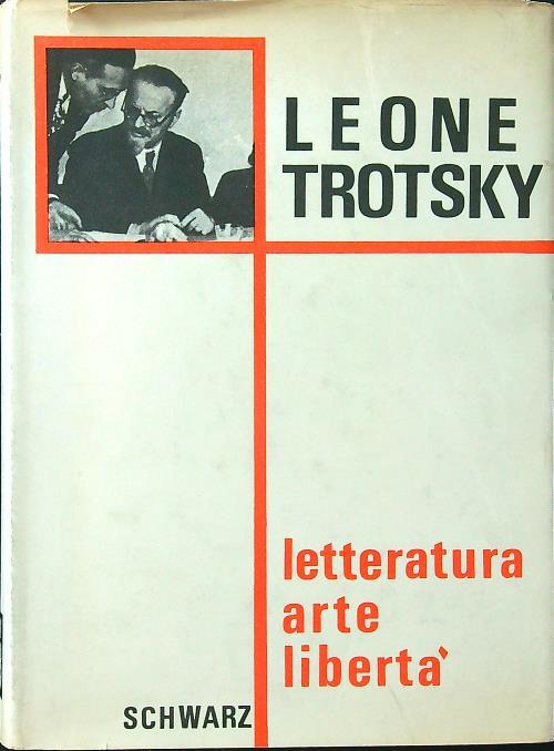 Letteratura arte libertà - leone Trotsky - copertina