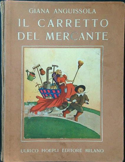 Il carretto del mercante - Giana Anguissola - copertina