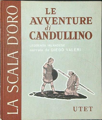 Le  avventure di Candullino - Diego Valeri - copertina