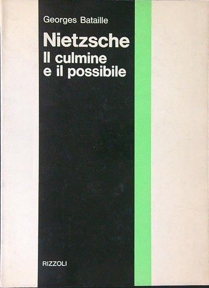 Nietzsche Il culmine e il possibile - Georges Bataille - copertina