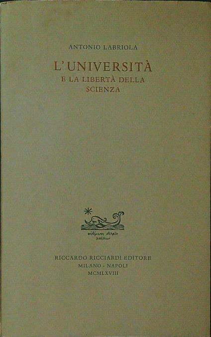 L' università e la libertà della scienza - Antonio Labriola - copertina