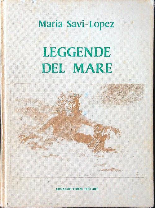 Leggende del mare - Maria Savi-Lopez - copertina