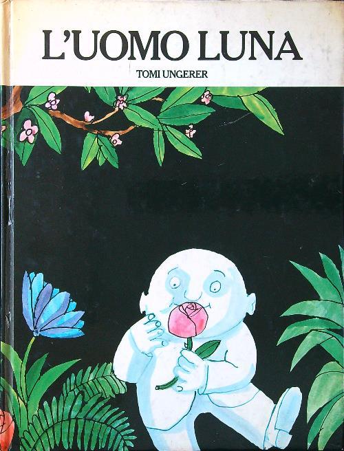 L' uomo luna - Tomi Ungerer - copertina