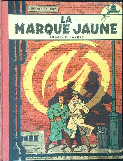 La  marque jaune - Edgar P. Jacobs - copertina