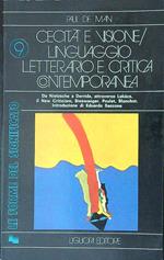 Cecità e visione/Linguaggio letterario e critica contemporanea