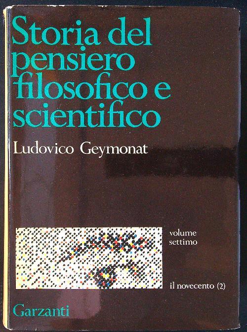 Storia del pensiero filosofico e scientifico 7 voll. - Ludovico Geymonat - copertina