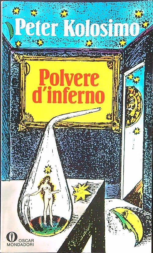 Polvere d'inferno - Peter Kolosimo - copertina