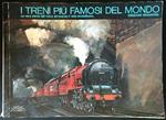 I treni più famosi del mondo