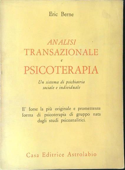 Analisi transazionale e psicoterapia - Eric Berne - copertina