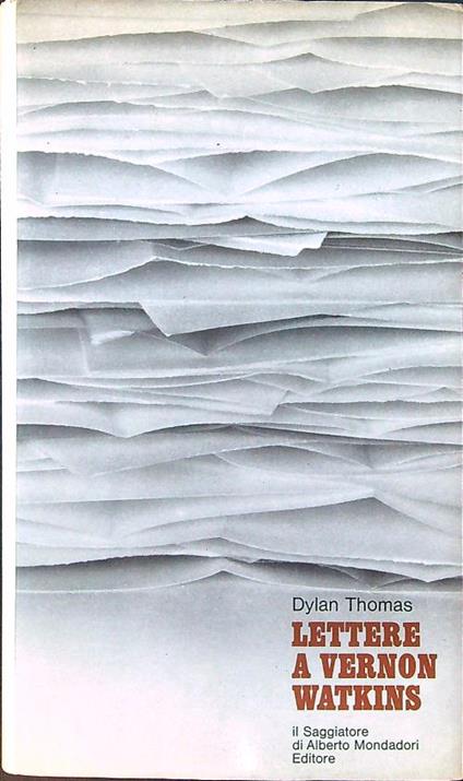 Lettere a Vernon Watkins - Dylan Thomas - copertina