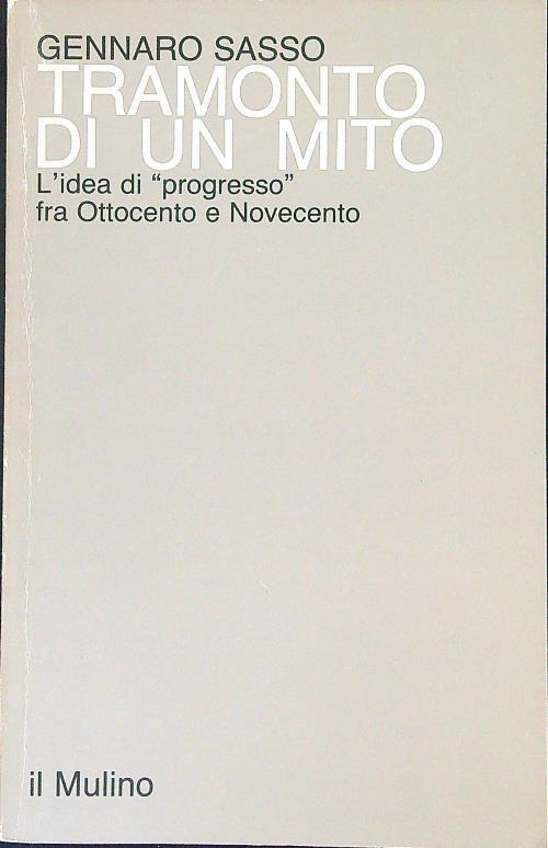 Tramonto di un mito - Gennaro Sasso - copertina