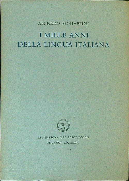 I mille anni della lingua Italiana