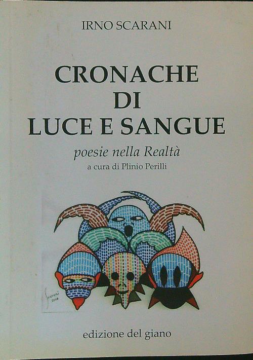 Cronache di luce e sangue - Irno Scarani - copertina